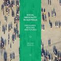 Cover Art for 9780195525410, Social Inequality in Australia: Discourses, Realities and Futures by Daphne Habibis