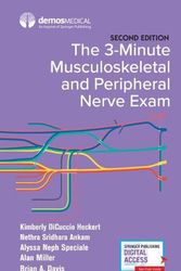 Cover Art for 9780826177421, The 3-Minute Musculoskeletal and Peripheral Nerve Exam by Heckert MD, Kimberly DiCuccio, Ankam MD, Nethra S., Miller MD, Alan, Speciale MD, Alyssa, Davis MD, Brian