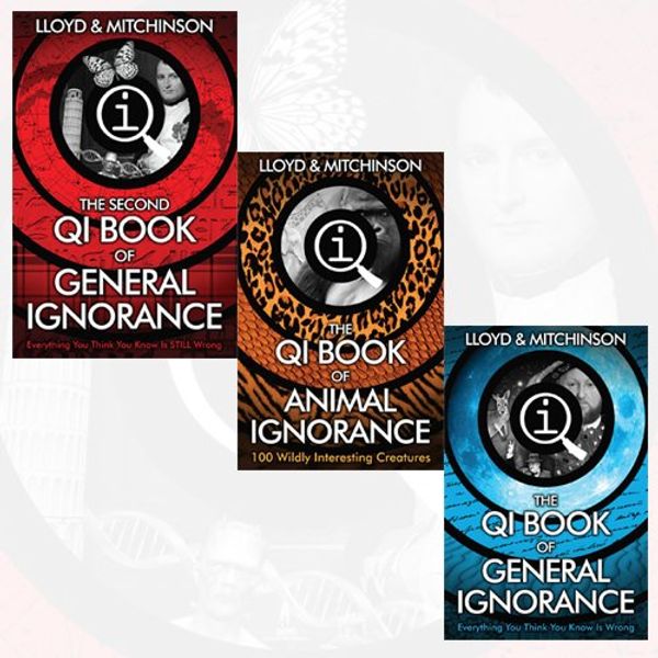 Cover Art for B00UTL0KP0, The QI The Book of General & Animal Ignorance Collection 3 Books Set Pack By John Lloyd , John Mitchinson(QI:The Book of Animal Ignorance , QI:The Second Book of General Ignorance,QI:The Book of General Ignorance -The Noticeably Stouter Edition) by 