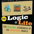 Cover Art for 9781415947883, The Logic of Life by Tim Harford