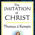 Cover Art for 9781604593372, The Imitation of Christ by Thomas Á. Kempis