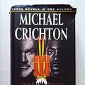 Cover Art for 9780752904245, Michael Crichton Omnibus: "Rising Sun", "Andromeda Strain", "Binary" by Michael Crichton