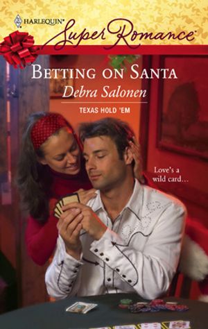 Cover Art for 9781426808739, Betting on Santa by Debra Salonen