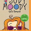 Cover Art for 9781501278594, Judy Moody Gets Famous by Megan McDonald