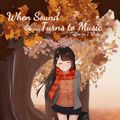 Cover Art for 9781778244537, When Sound Turns to Music (1) by Coffee as I Write