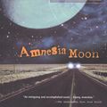 Cover Art for 9780547536927, Amnesia Moon by Jonathan Lethem