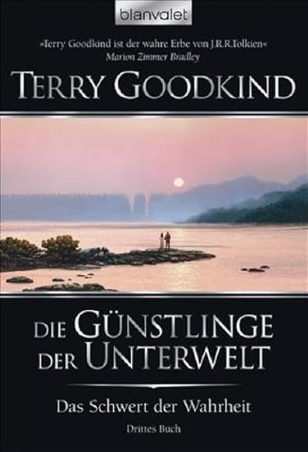 Cover Art for 9783442369690, Das Schwert der Wahrheit 03. Die Günstlinge der Unterwelt by Goodkind, Terry, Holz, Caspar