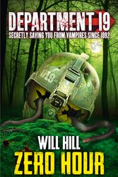 Cover Art for 9780007505845, Zero Hour (Department 19, Book 4) by Will Hill