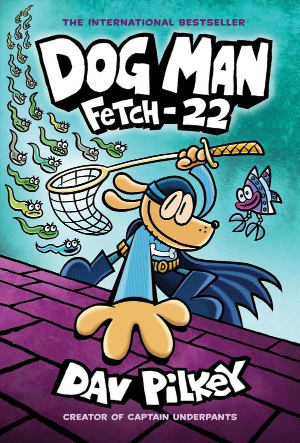 Cover Art for 9781338323214, Dog Man: Fetch-22 by Dav Pilkey