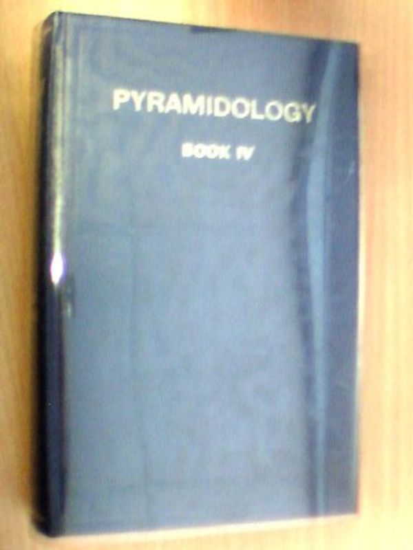 Cover Art for 9780903402002, Pyramidology: Bk. 4 by Adam Rutherford