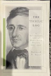 Cover Art for 9780783813998, Thoreau Log:Documentary Life Henry Thore by Raymond R Borst