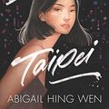 Cover Art for 9780062996343, Loveboat, Taipei by Abigail Hing Wen