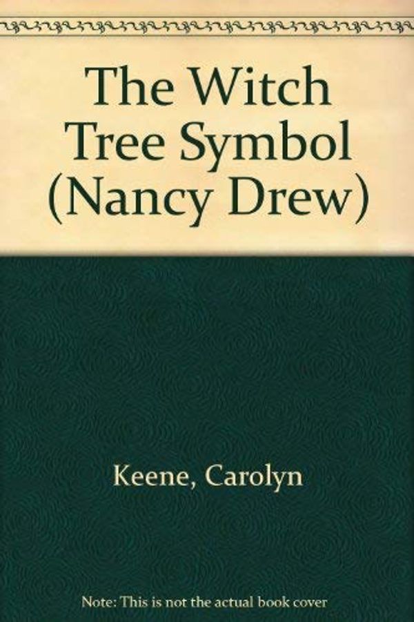 Cover Art for 9780448195339, The Witch Tree Symbol by Carolyn Keene