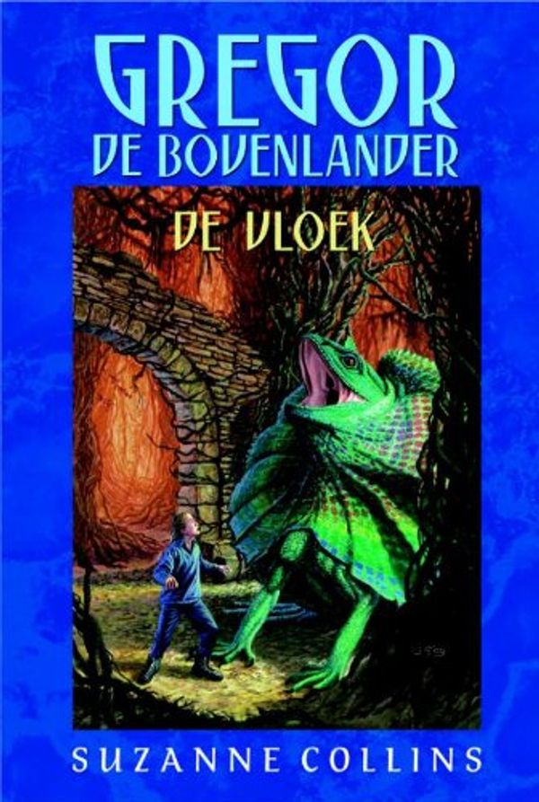 Cover Art for 9789020664935, De vloek / druk 1 by Collins, Suzanne, Eikelenboom, K.