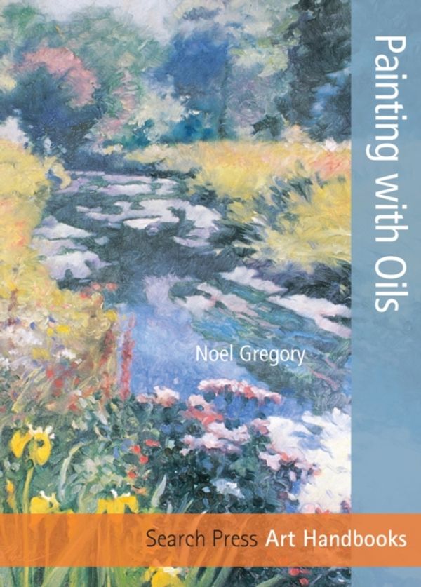 Cover Art for 9781844488858, Painting with Oils by Gregory, Noel
