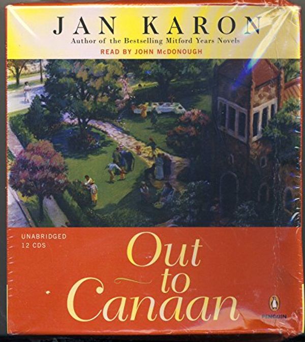 Cover Art for 9780143059240, Out to Canaan by Jan Karon