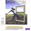 Cover Art for 9780205004898, Psychology by Lilienfeld PhD, Dr Scott O, Steven J. Lynn, Laura L. Namy, Nancy J. Woolf