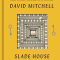 Cover Art for 9780812998696, Slade House by David Mitchell