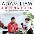 Cover Art for 9780733637506, The Zen Kitchen by Adam Liaw