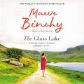 Cover Art for B07ND1GV6C, The Glass Lake by Maeve Binchy
