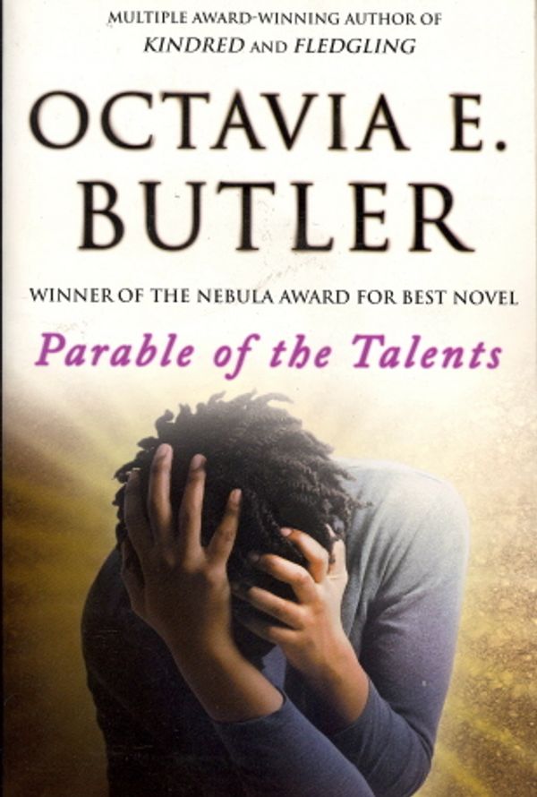 Cover Art for 9780446675789, Parable of the Talents by Octavia E. Butler