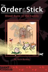 Cover Art for 9780976658085, Order of the Stick Volume 5: Blood Runs in the Family by In The Playground Giant