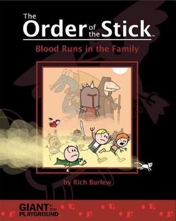 Cover Art for 9780976658085, Order of the Stick Volume 5: Blood Runs in the Family by In The Playground Giant