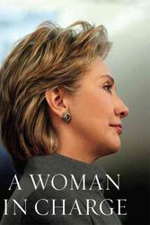 Cover Art for 9780786298914, A Woman in Charge: The Life of Hillary Rodham Clinton (Thorndike Basic) by Carl Bernstein