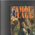 Cover Art for 9780152014674, Camouflage by Gloria D. Miklowitz