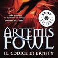 Cover Art for 9788804557531, Il codice eternity. Artemis Fowl by Eoin Colfer