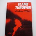 Cover Art for 9780718305222, Flame Thrower by Andrew Wilson