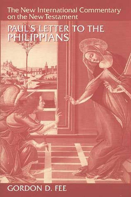 Cover Art for 9780802825117, Paul’s Letter to the Philippians by Gordon D. Fee