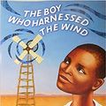 Cover Art for 9780545591881, The Boy Who Harnessed the Wind by William Kamkwamba