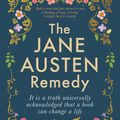 Cover Art for 9781761065989, The Jane Austen Remedy: It is a truth universally acknowledged that a book can change a life by Ruth Wilson