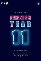 Cover Art for 9781922525925, English Year 11: VCE Units 1 & 2 by Ben White