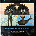 Cover Art for 9780060125035, Macumba: white and black magic in Brazil by A. J. Langguth