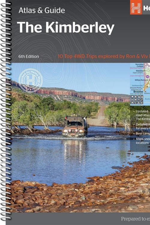 Cover Art for 9781876413644, The Kimberley Atlas and Outdoor GuideFeaturing 10 Top 4WD Tracks by Hema Maps