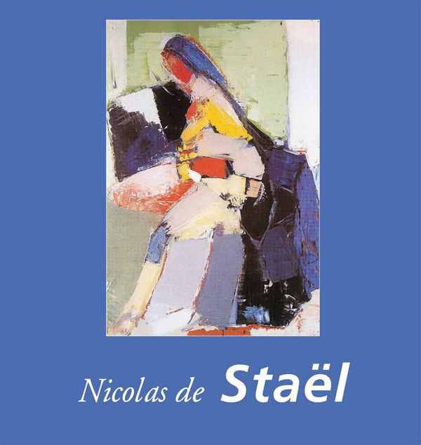 Cover Art for 9781781607114, Nicolas de Staël by Staël, Nicolas De