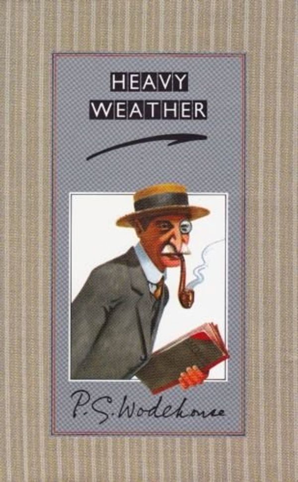 Cover Art for 9780091707200, Heavy Weather by P. G. Wodehouse