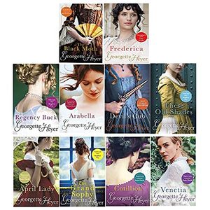 Cover Art for 9789124370077, Georgette Heyer 10 Books Collection Pack Set(The Black Moth, Frederica, Regency Buck, Arabella, Devil's Cub, These Old Shades, April Lady, The Grand Sophy, Cotillion Venetia) by Georgette Heyer