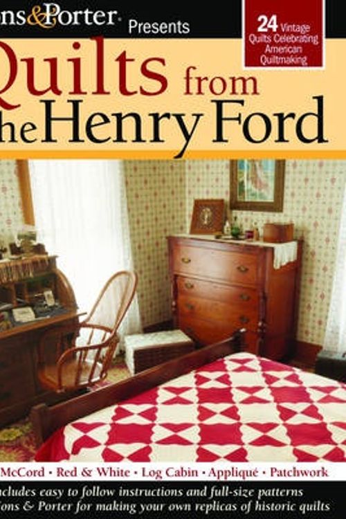 Cover Art for 9781890621919, Quilts from the Henry Ford by Marianne Fons, Liz Porter