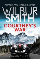 Cover Art for 9781499862102, Courtney's War (Courtney Series: The Assegai Trilogy) by Wilbur Smith
