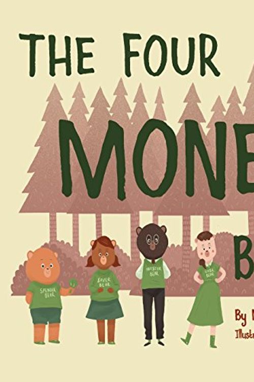 Cover Art for 9780692381403, The Four Money Bears by Mac Gardner Cfp