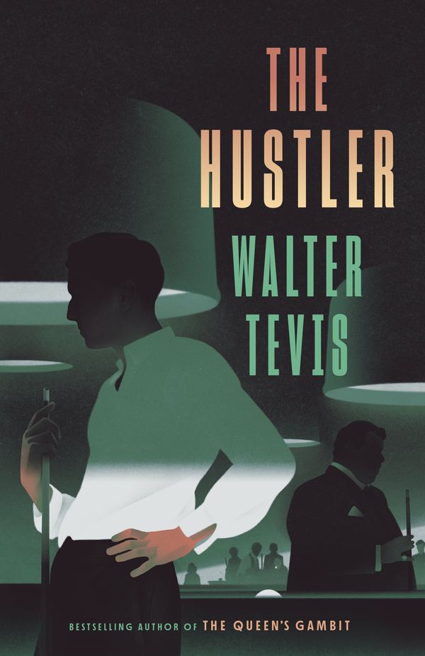 Cover Art for 9780593467503, The Hustler by Walter Tevis