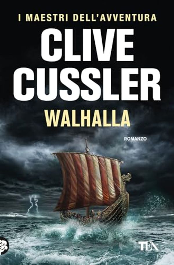 Cover Art for 9788850249145, Walhalla by Clive Cussler