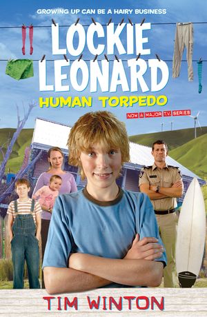 Cover Art for 9780141307305, Lockie Leonard Human Torpedo by Tim Winton