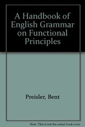 Cover Art for 9788772884059, A Handbook of English Grammar on Functional Principles by Bent Preisler