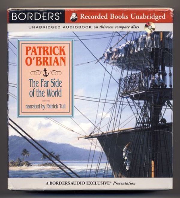 Cover Art for 9781402540929, The Far Side of the World [Unabridged] (Aubrey/Maturin, 10) by Unknown