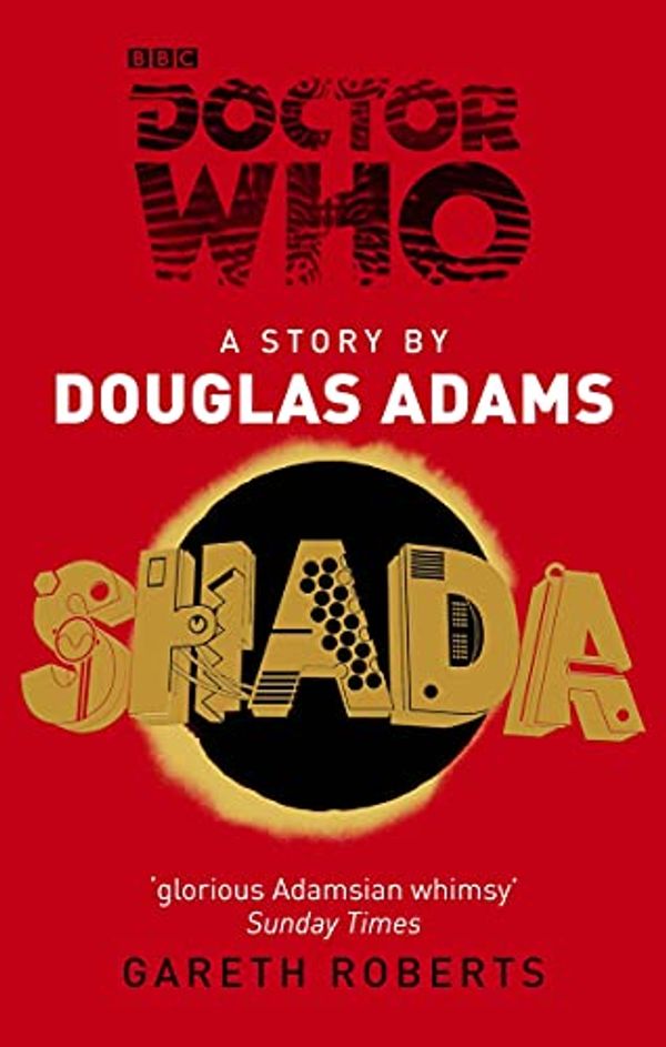 Cover Art for B006WAIV44, Doctor Who: Shada by Douglas Adams