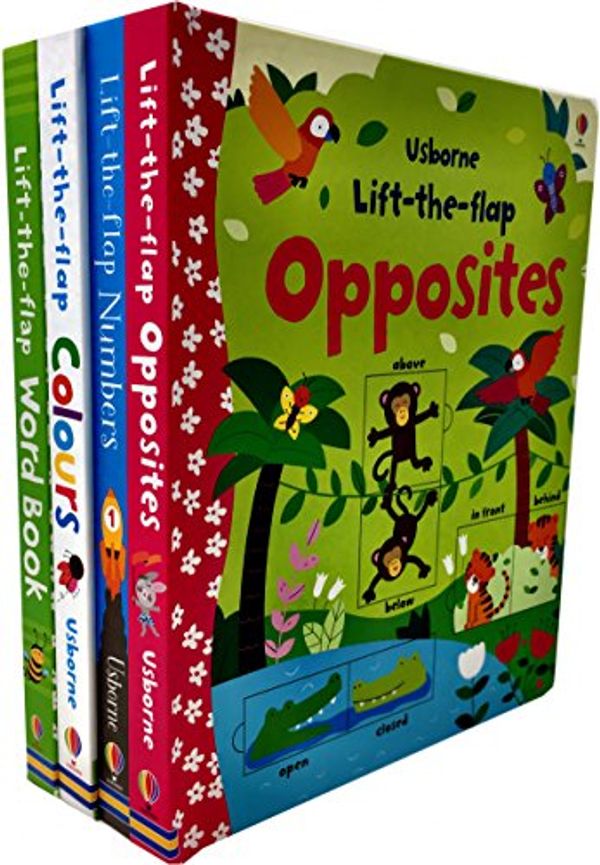 Cover Art for 9789526530932, Usborne Lift the Flap Collection 4 Books Set by Felicity Brooks (Lift the Flap Word Book, Lift the Flap Colours Book, Lift-the-Flap Opposites, Lift-the-Flap Number) by Felicity Brooks